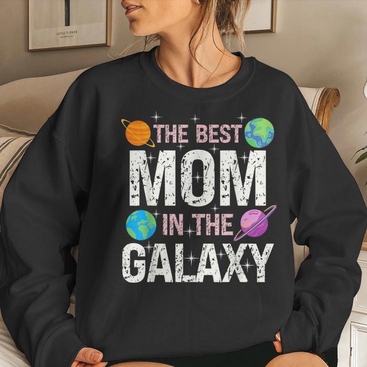 Best Mom In The Galaxy Mother's Day Present For Her Women Sweatshirt Gifts for Her