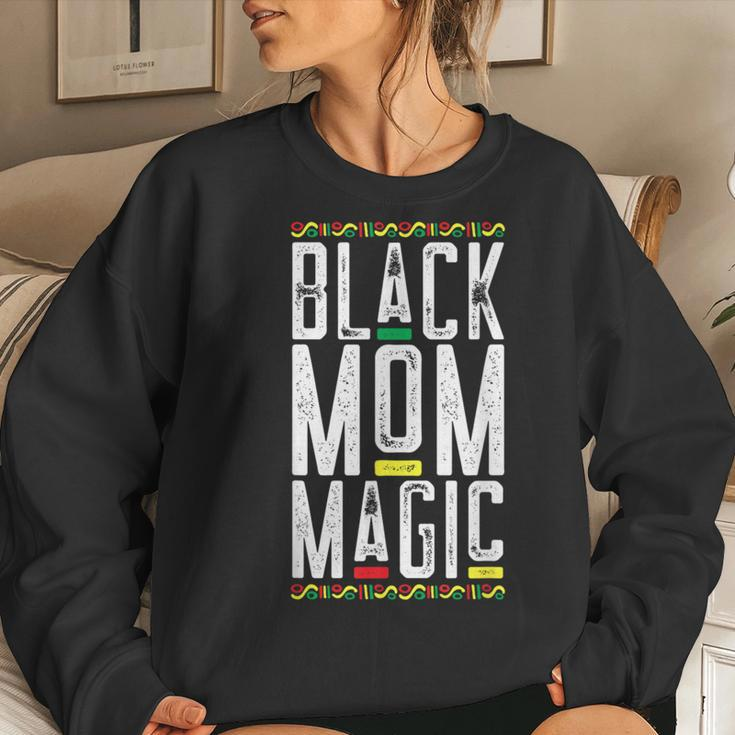 Black Mom Magic African American Lives Matter Women Sweatshirt Gifts for Her