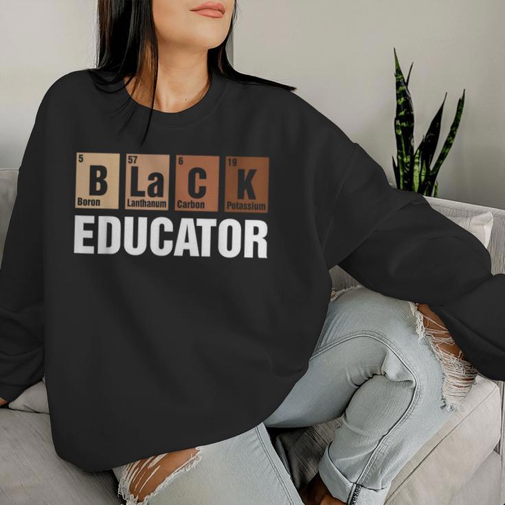 Black Teacher African American Education Black History Month Women Sweatshirt Gifts for Her