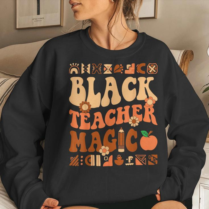 Black Teacher Magic Melanin Africa History Pride Teacher Women Sweatshirt Gifts for Her