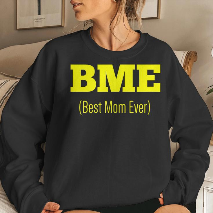 Bme Best Mom Ever Mother's Day Swagger Women Sweatshirt Gifts for Her