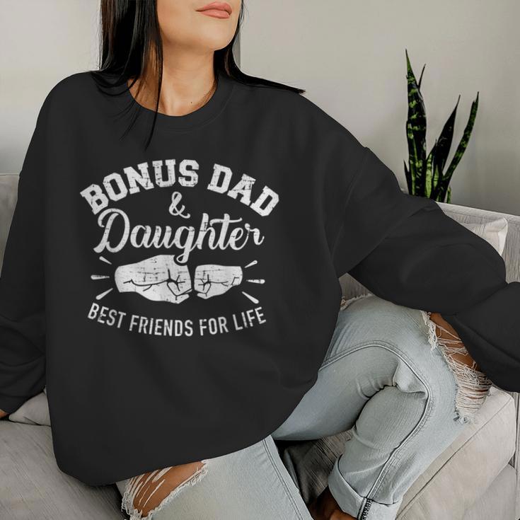 Bonus Papa And Stepdaughter Best Friends For Life Sweatshirt Frauen Geschenke für Sie