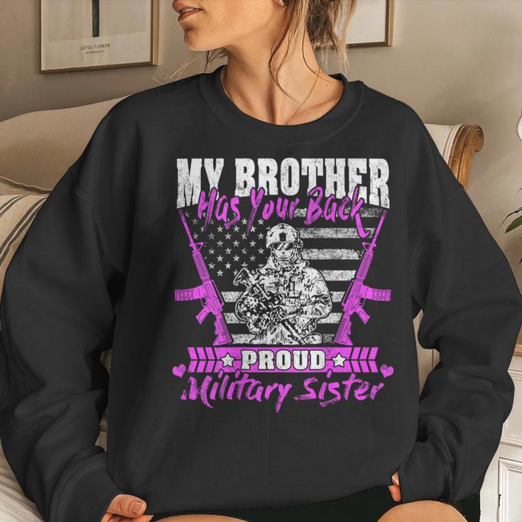 My Brother Has Your Back Proud Military Sister Army Sibling Women Sweatshirt Gifts for Her