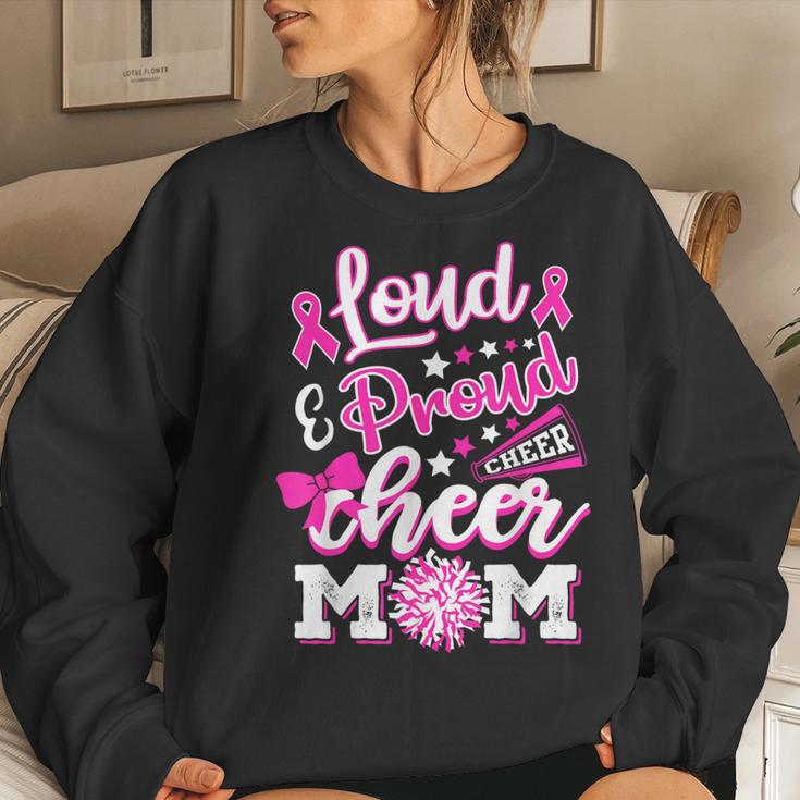 Cheer Mom Pink Month Loud & Proud Cheerleading Women Sweatshirt Gifts for Her