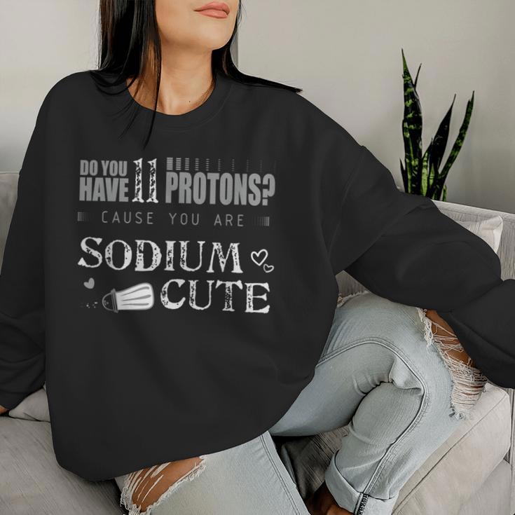 Chemistry Saying I Joke Chemist Lab Teacher Women Sweatshirt Gifts for Her