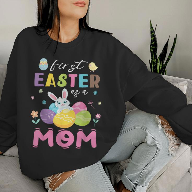 Chick Bunny Flowers Happy First Easter Day As A Mom Mother Women Sweatshirt Gifts for Her