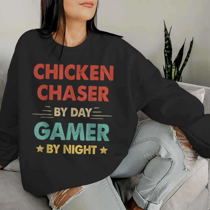 Chicken Chaser By Day Gamer By Night Women Sweatshirt Gifts for Her