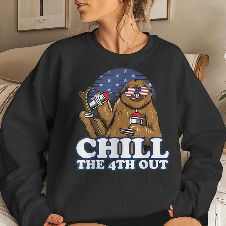 Chill The 4Th Out Patriotic Fourth Of July Sloth Women Sweatshirt Gifts for Her