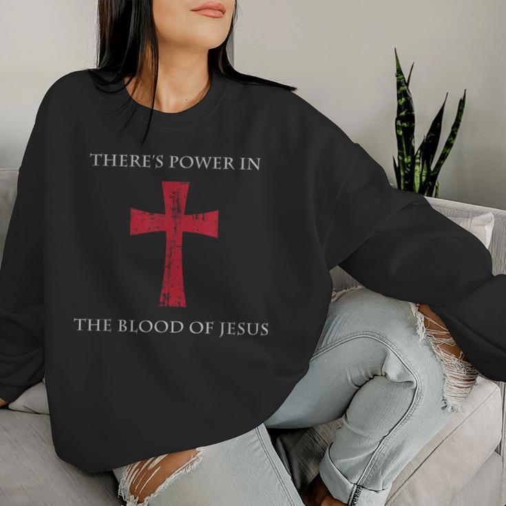 Christian There's Power In The Blood Of Jesus Women Sweatshirt Gifts for Her