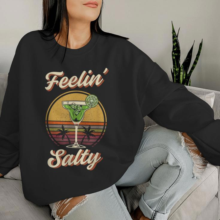 Cinco De Mayo Feeling Salty Margarita Women Sweatshirt Gifts for Her