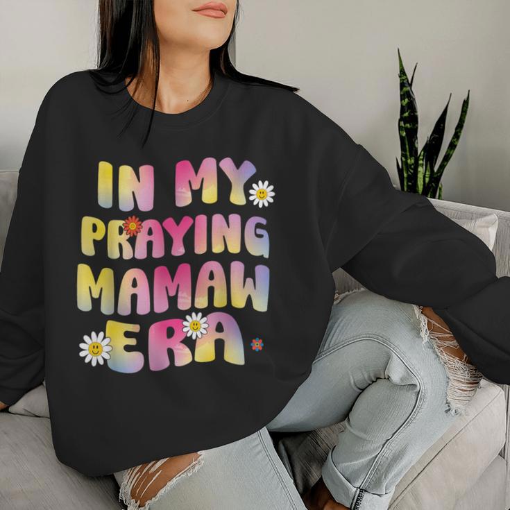 Cute Flower Faces Happy Mother Day In My Praying Mamaw Era Women Sweatshirt Gifts for Her