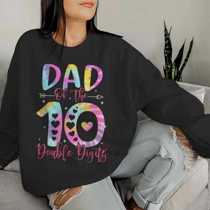 Dad Of The Birthday Girl Double Digits 10Th Birthday Women Sweatshirt Gifts for Her