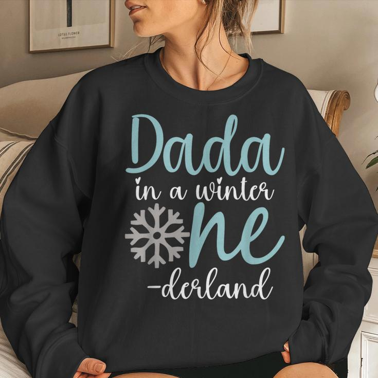 Dada In A Winter Onederland Dad 1St Birthday Of Girl Women Sweatshirt Gifts for Her