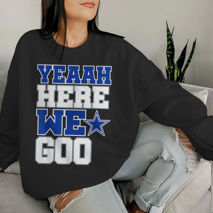 Dallas Here We Go For Women Women Sweatshirt Gifts for Her