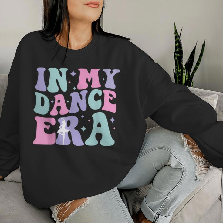 In My Dance Era Ballet Dancer Girl Retro Dancing Women Sweatshirt Gifts for Her