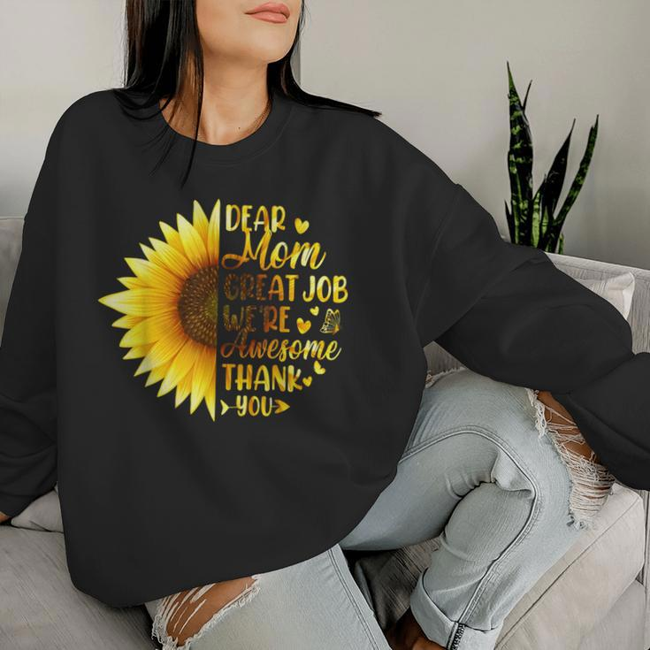 Dear Mom Great Job We're Awesome Thank You Mother's Day Women Sweatshirt Gifts for Her