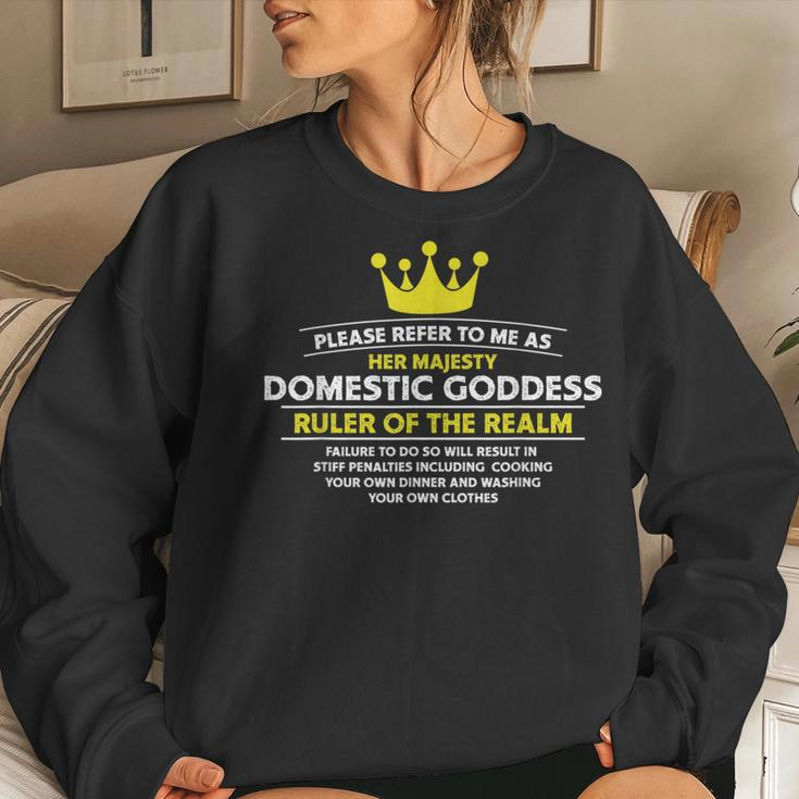 Domestic Goddess Ruler Of The Realm Wife And Mothers Women Sweatshirt Gifts for Her