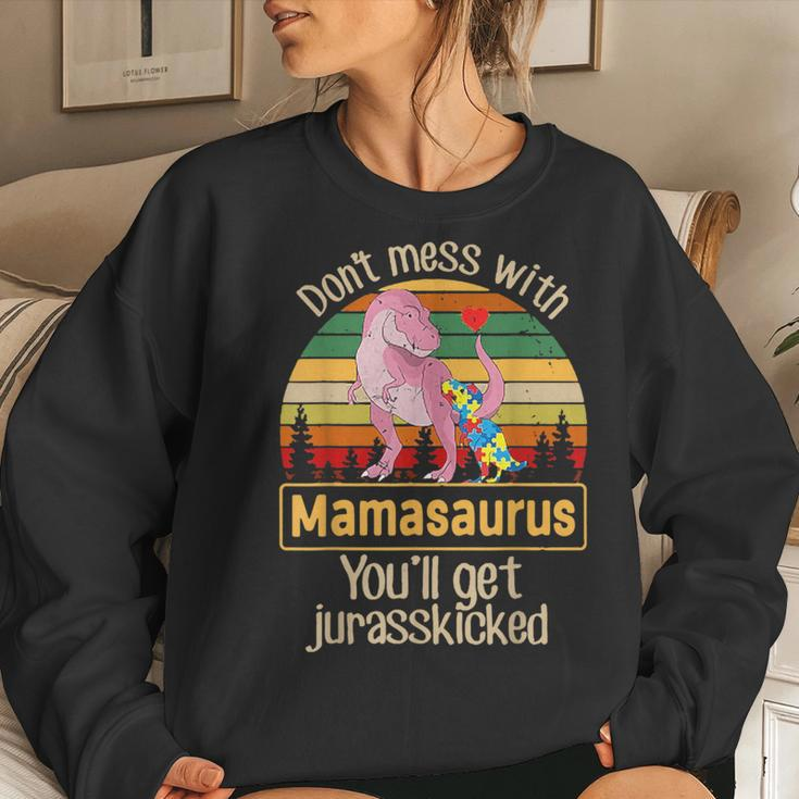 Don't Mess With Mamasaurus Autism Mom Mother's Day Women Sweatshirt Gifts for Her