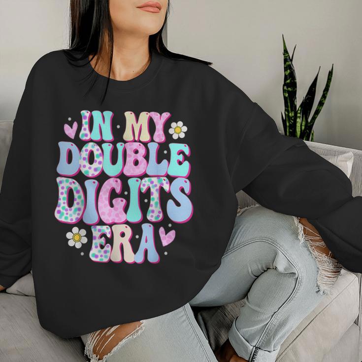 In My Double Digits Era 10 Year Old Girl 10Th Birthday Women Sweatshirt Gifts for Her