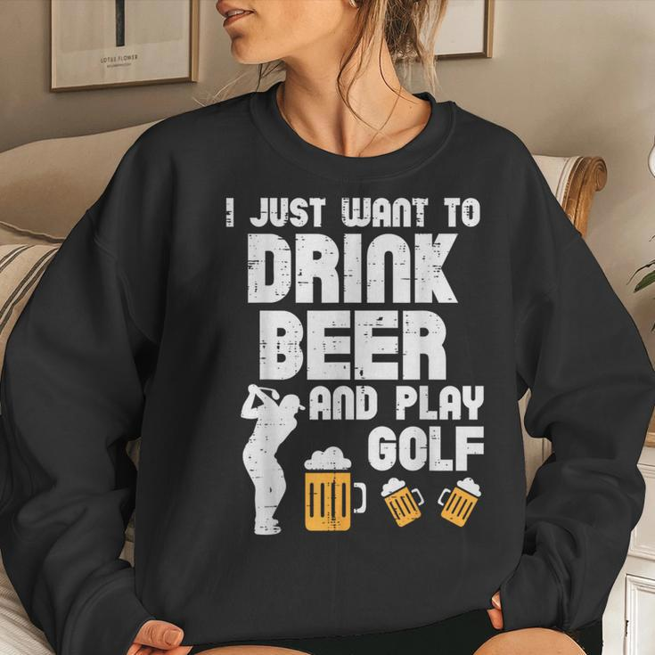 Drink Beer Play Golf Golfing Drinking Team Golfer Dad Women Sweatshirt Gifts for Her