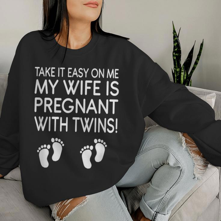 Take It Easy On Me My Wife Is Pregnant With Twins Women Sweatshirt Gifts for Her