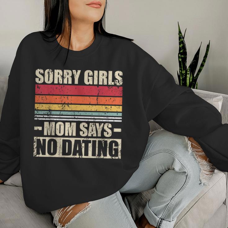 Entschuldigung Girls Mama Sagt Keine Dating Boys Sweatshirt Frauen Geschenke für Sie