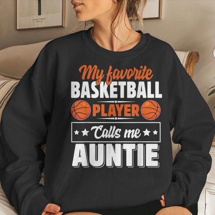 My Favorite Basketball Player Calls Me Auntie Mother's Day Women Sweatshirt Gifts for Her