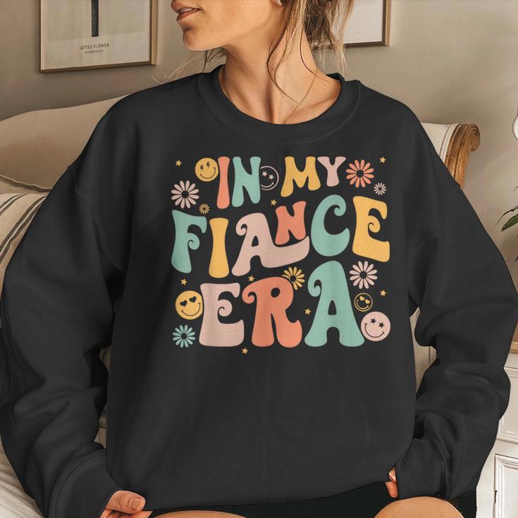 In My Fiance Era Retro Vintage Groovy Fiance Engagement Women Sweatshirt Gifts for Her