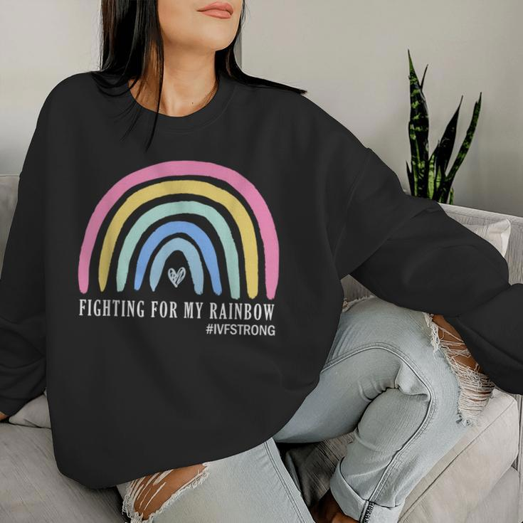 Fighting For My Rainbow Ivf Strong Infertility Egg Retrieval Women Sweatshirt Gifts for Her