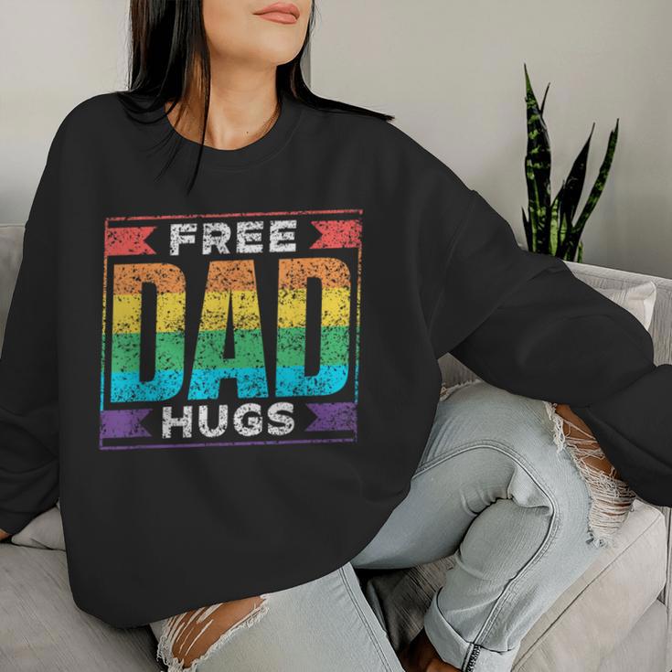 Free Dad Hugs Gay Rainbow Pride Lgbtq Proud Father Daddy Women Sweatshirt Gifts for Her