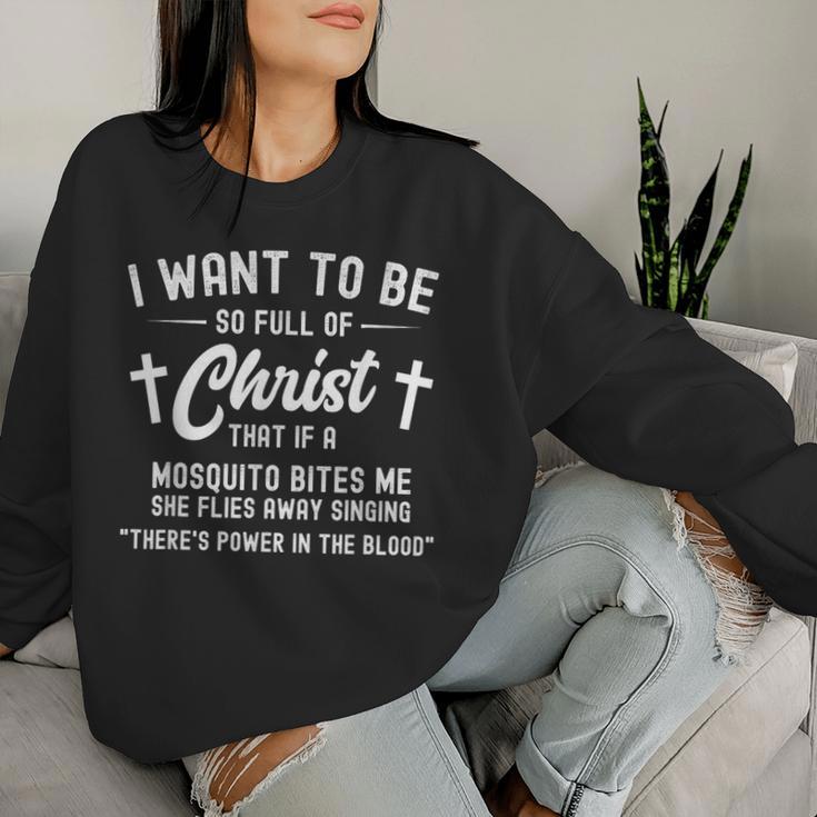 Full Of Christ Mosquito Power In The Blood Christian Women Sweatshirt Gifts for Her