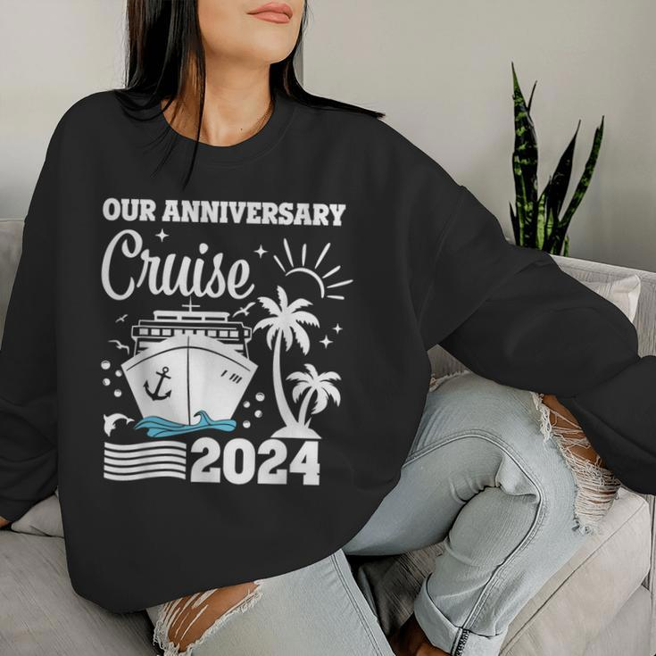 Our Anniversary Cruise 2024 Husband Wife Couple Trip Women Sweatshirt Gifts for Her