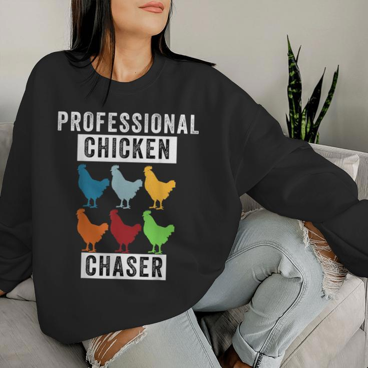 Chicken Professional Chicken Chaser Chicken Lovers Women Sweatshirt Gifts for Her