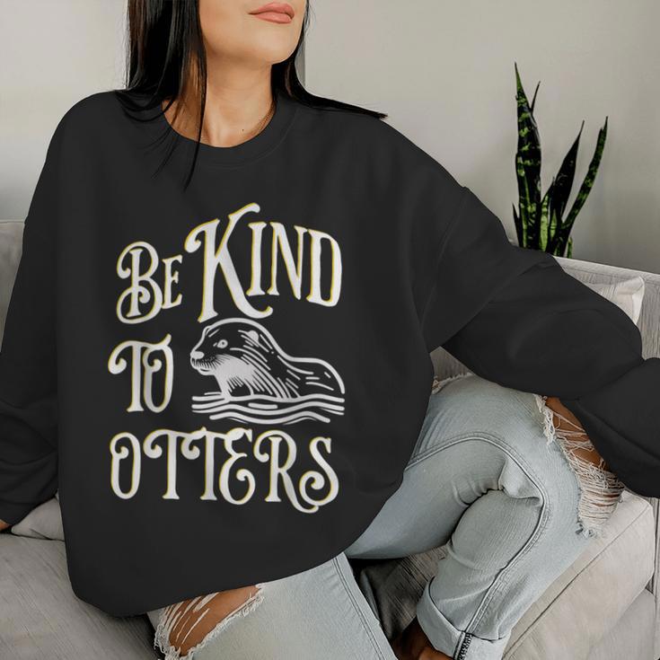 Cute Be Kind To Otters Positive Vintage Animal Women Sweatshirt Gifts for Her