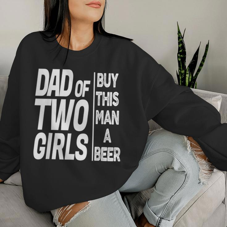 Daddy Dad Of Two Girls Father's Day From Daughter Women Sweatshirt Gifts for Her