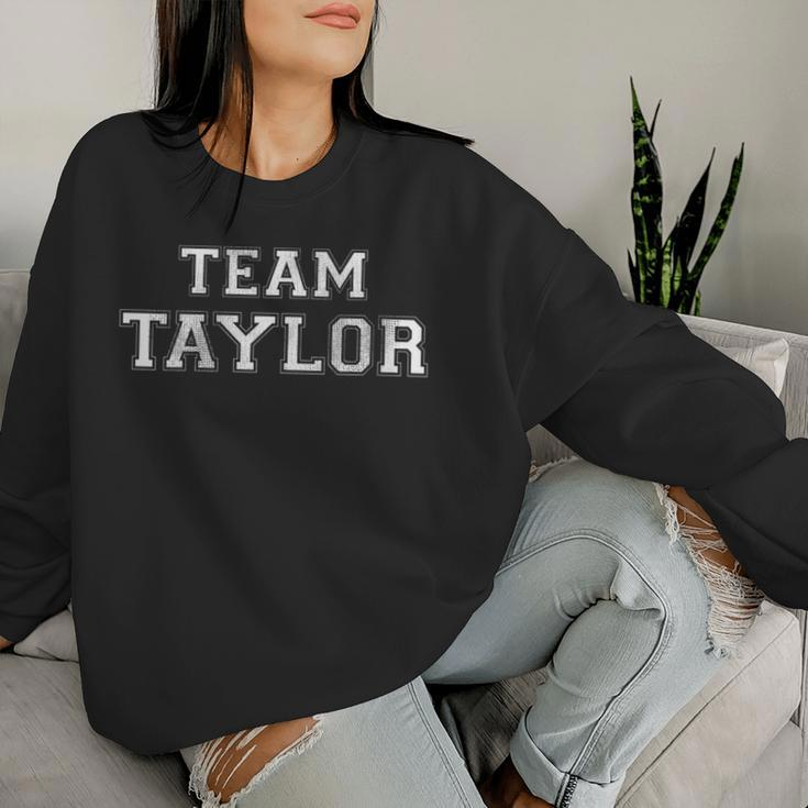 Family Sports Team Taylor Last Name Taylor Women Sweatshirt Gifts for Her
