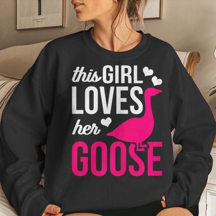 Goose This Girl Loves Her Goose Women Sweatshirt Gifts for Her