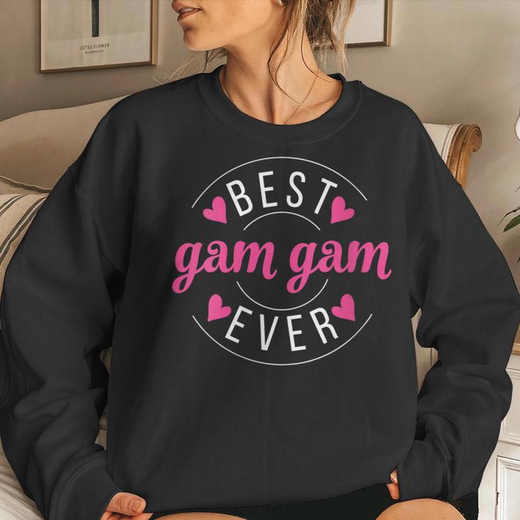 Grandma For The Best Gam Gam Ever Women Sweatshirt Gifts for Her