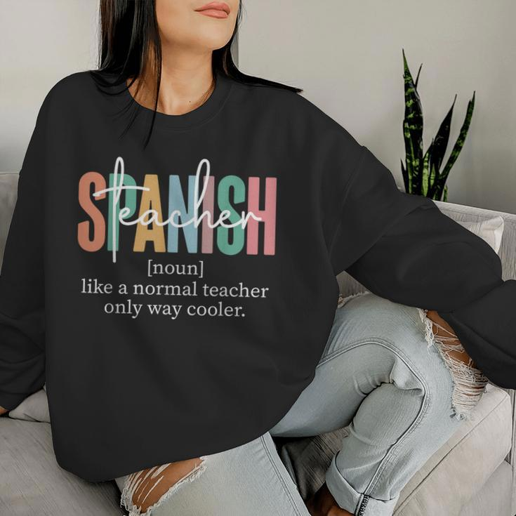 Spanish Teacher Maestra For & Men Women Sweatshirt Gifts for Her