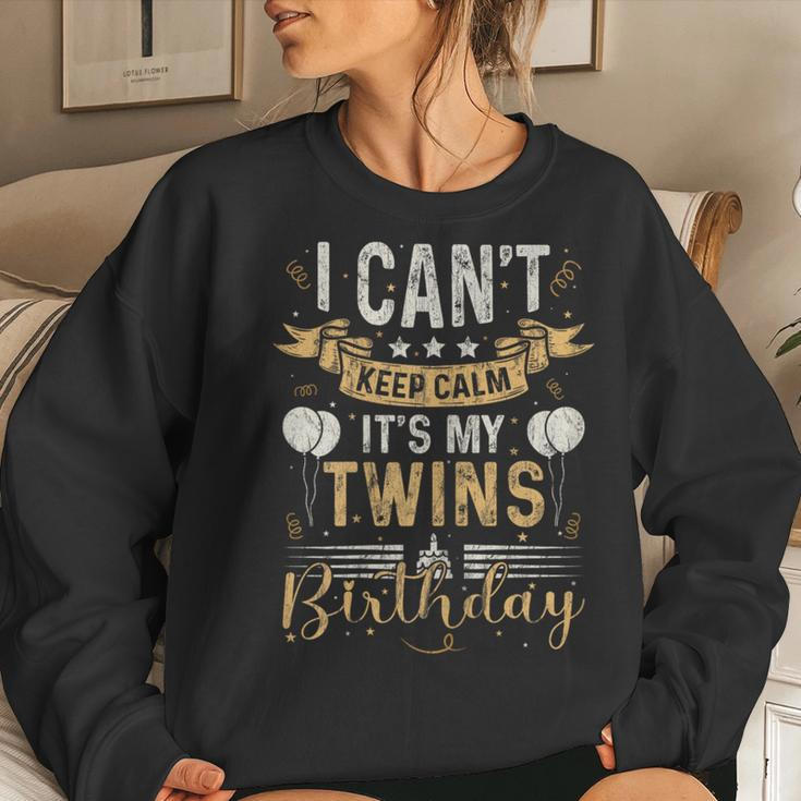 Twin Mom Bday I Can't Keep Calm It's My Twins Birthday Women Sweatshirt Gifts for Her
