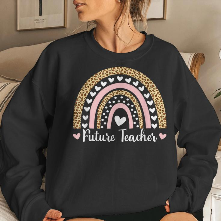 Future Teacher Rainbow Graduate Student School Teacher Women Sweatshirt Gifts for Her
