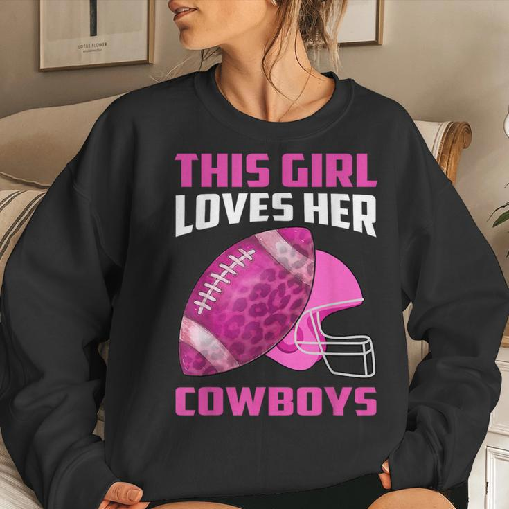 This Girl Loves Her Cowboys Football American Lovers Cowboys Women Sweatshirt Gifts for Her