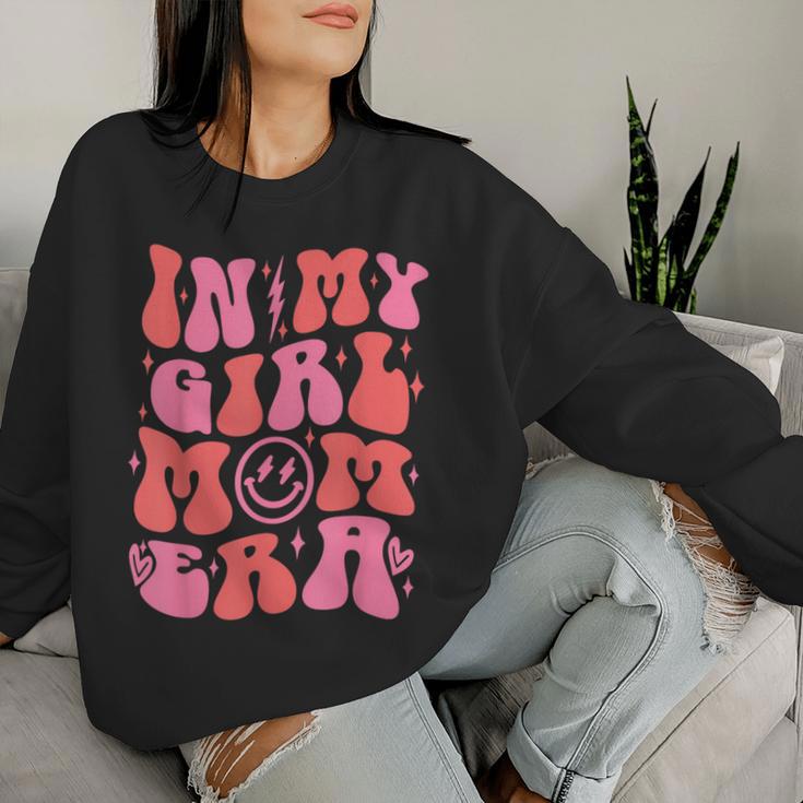 In My Girl Mom Era Retro Groovy Mom Life Happy Mother's Day Women Sweatshirt Gifts for Her