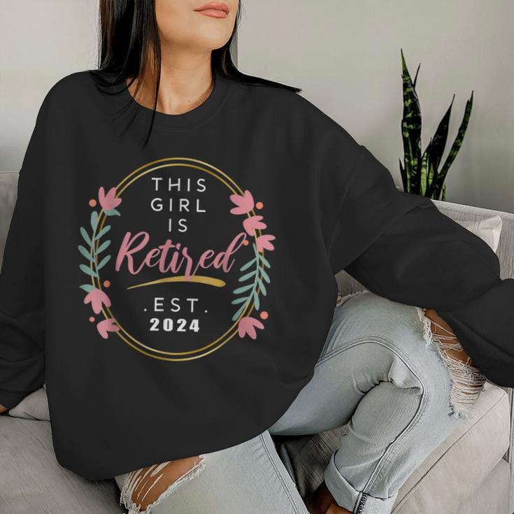 This Girl Is Retired 2024 Retirement Mom Grandma Women Sweatshirt Gifts for Her
