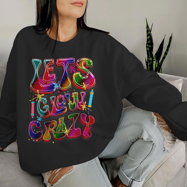 Lets A Glow Crazy Retro Buntes Zitat Gruppe Team Tie Dye Damen-Sweatshirt Geschenke für Sie