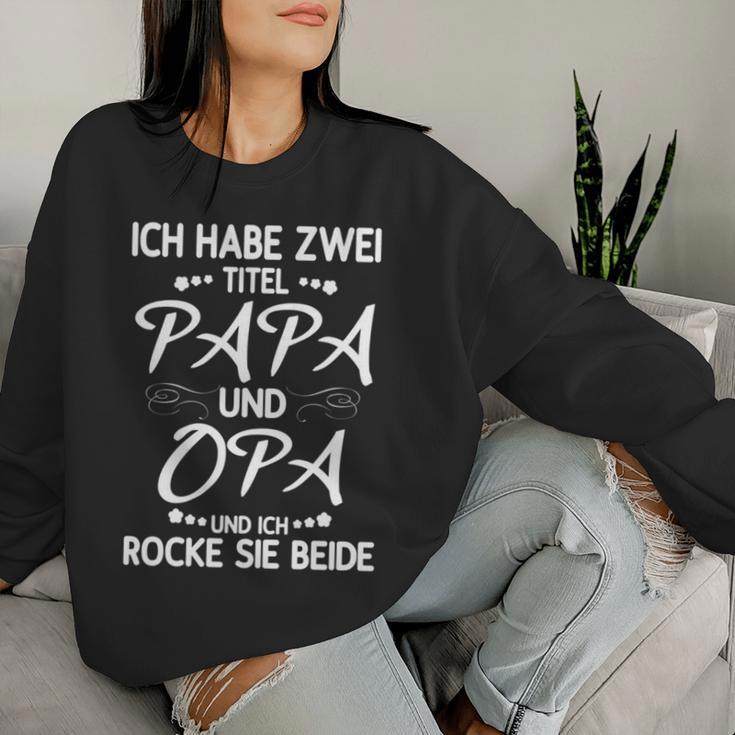 Granddaughter Grandma Weltbester Ich Habe Zwei Titel Papa Und Opa Sweatshirt Frauen Geschenke für Sie