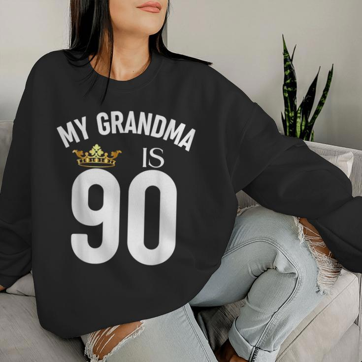 My Grandma Is 90 90Th 90 Years Old Mama Mum Mother Mom Women Sweatshirt Gifts for Her