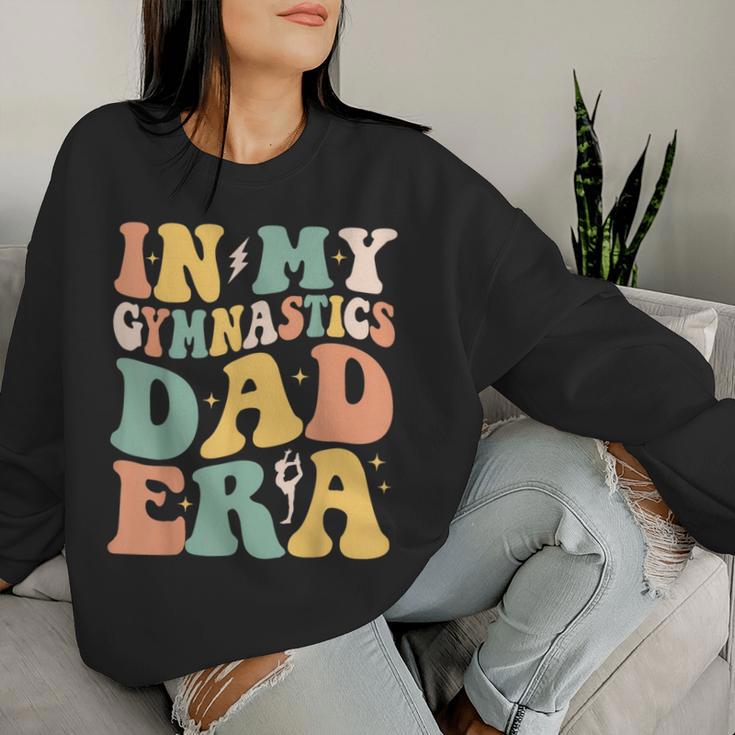 Groovy In My Gymnastics Dad Era Gymnast Dad Women Sweatshirt Gifts for Her