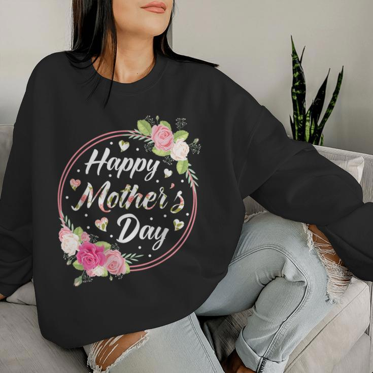 Happy Mother's Day For Mom Grandma Floral Flowers Women Sweatshirt Gifts for Her