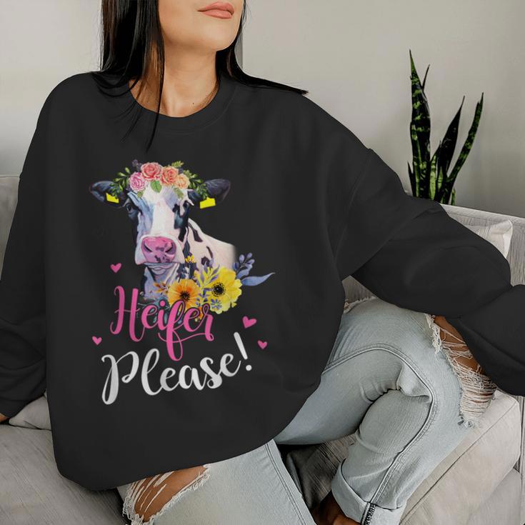 Heifer Please Farmer Cow Lovers Womens Women Sweatshirt Gifts for Her